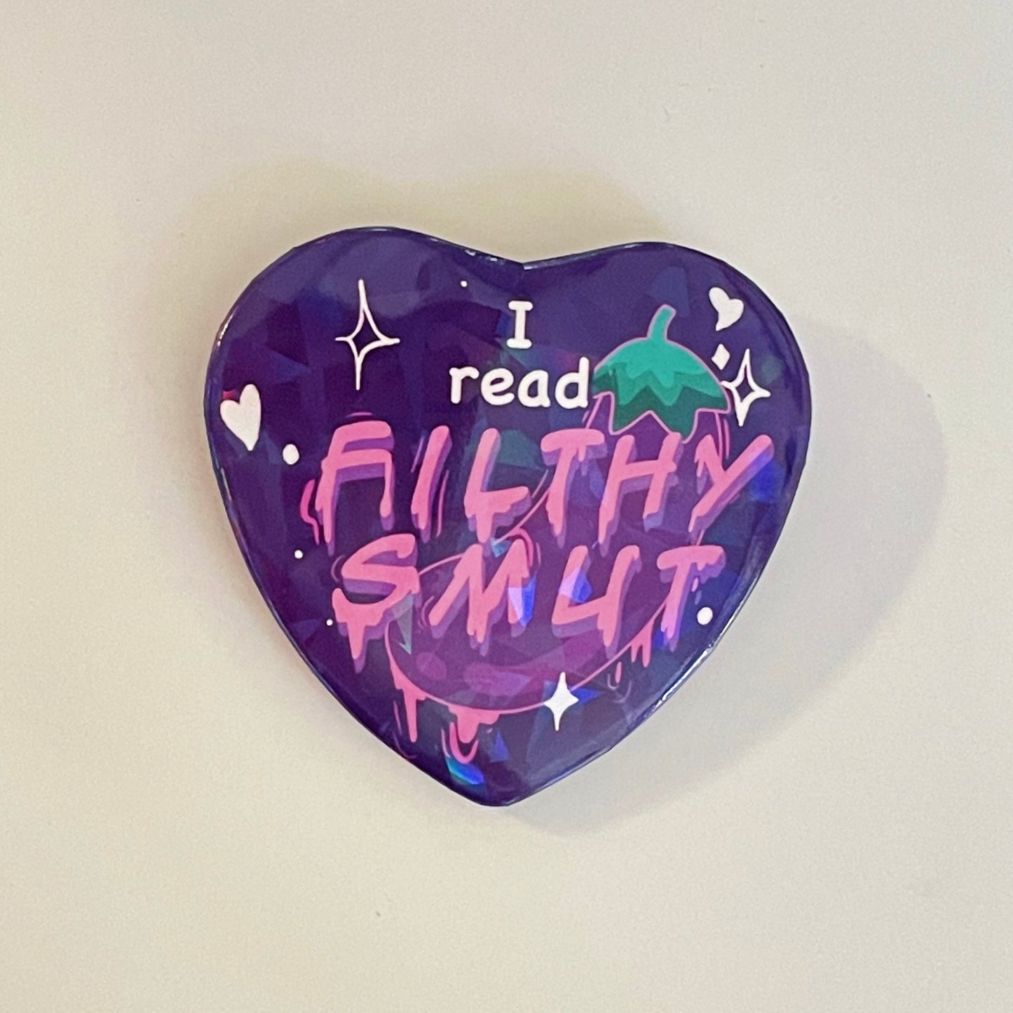 Filthy Smut Heart Button