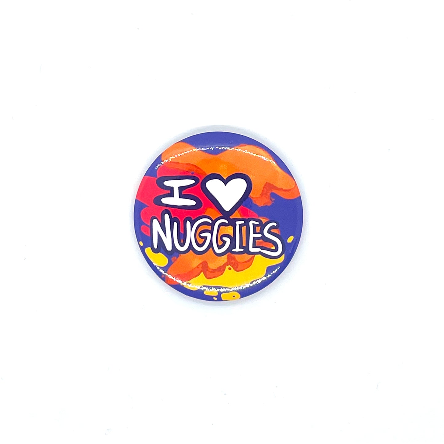 I Love Nuggies Pinback Button